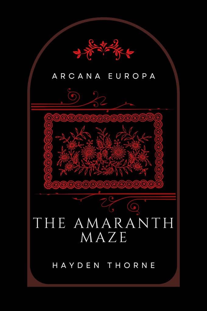 The Amaranth Maze