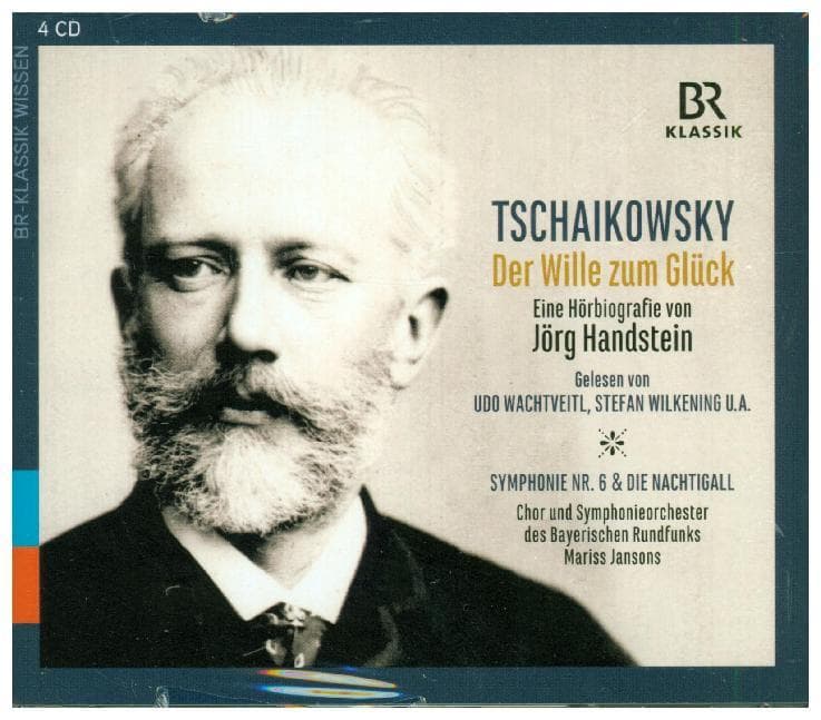 Tschaikowsky - Der Wille zum Glück,4 Audio-CDs