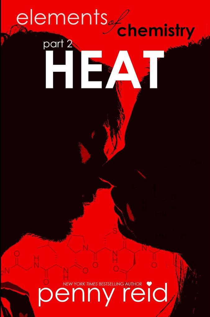 Heat (Hypothesis, #2)