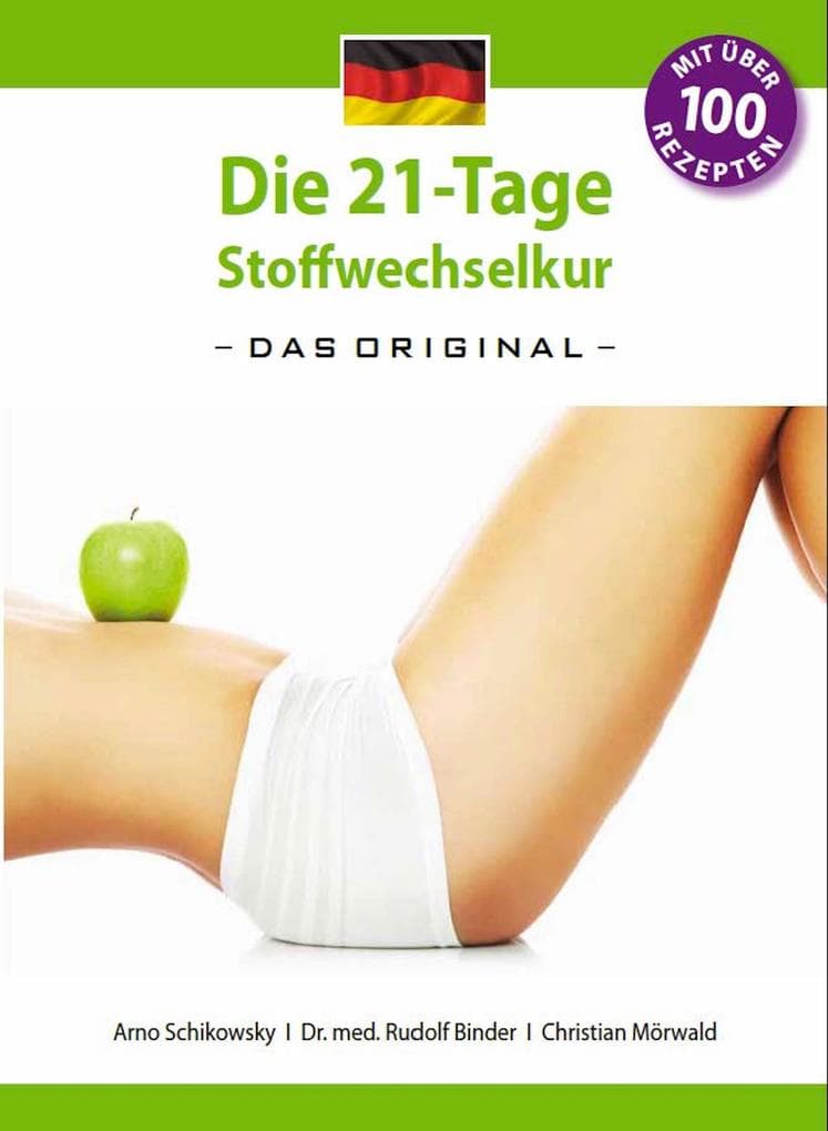 Die 21-Tage Stoffwechselkur -Das Original-