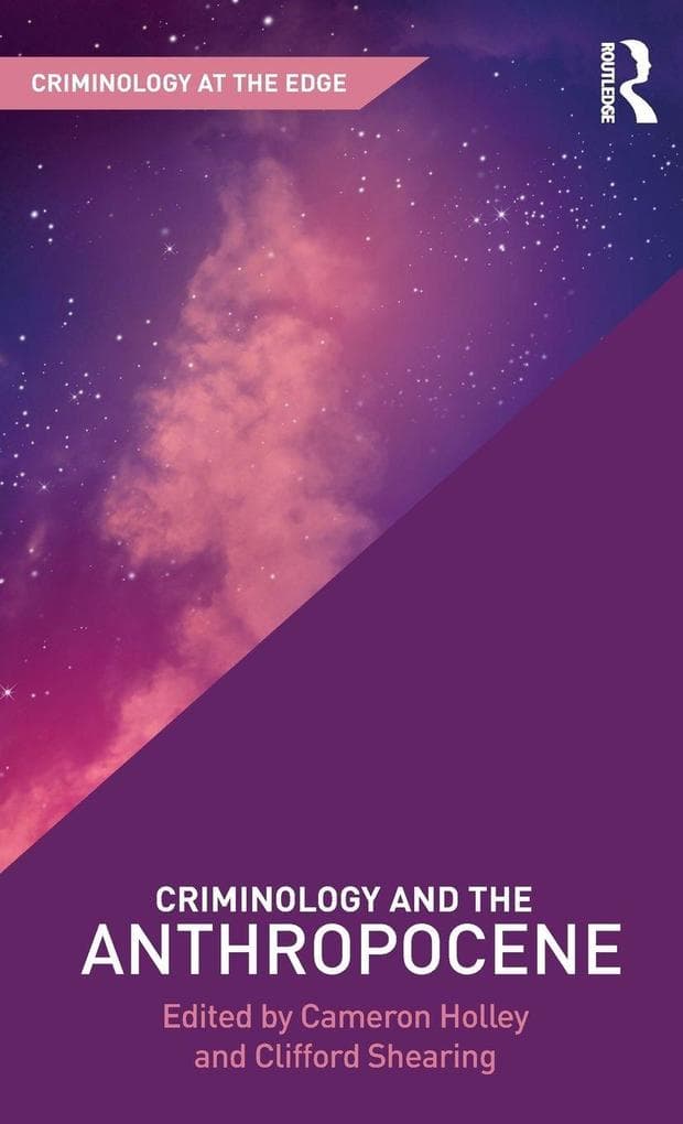Criminology and the Anthropocene