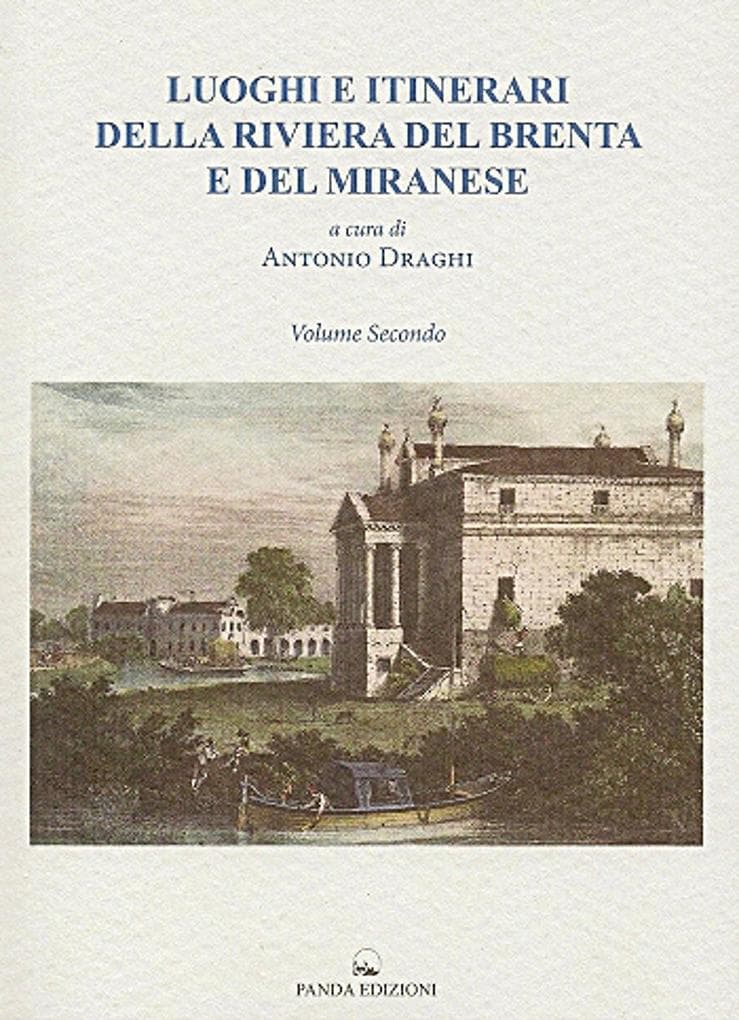Luoghi e itinerari della riviera del Brenta e del Miranese