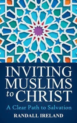Inviting Muslims To Christ