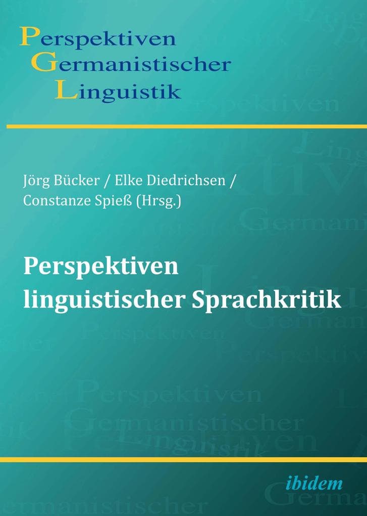 Perspektiven linguistischer Sprachkritik