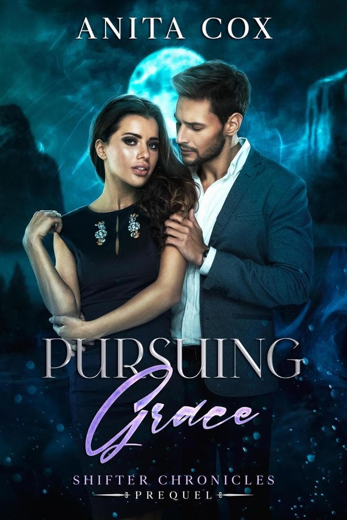 Pursuing Grace (Shifter Chronicles, #0)
