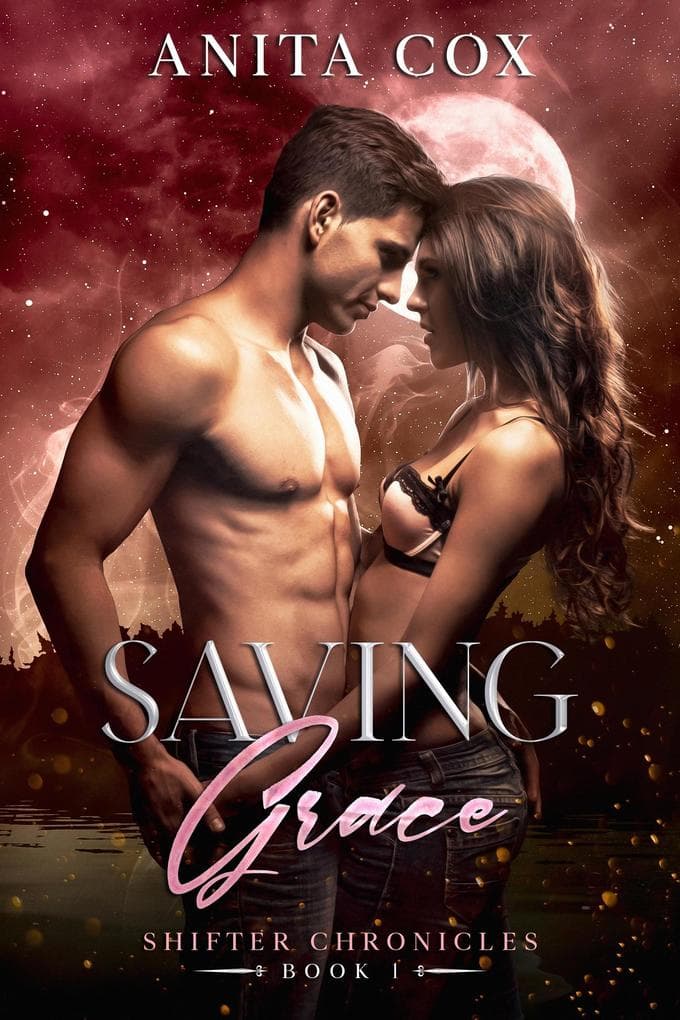 Saving Grace (Shifter Chronicles, #1)
