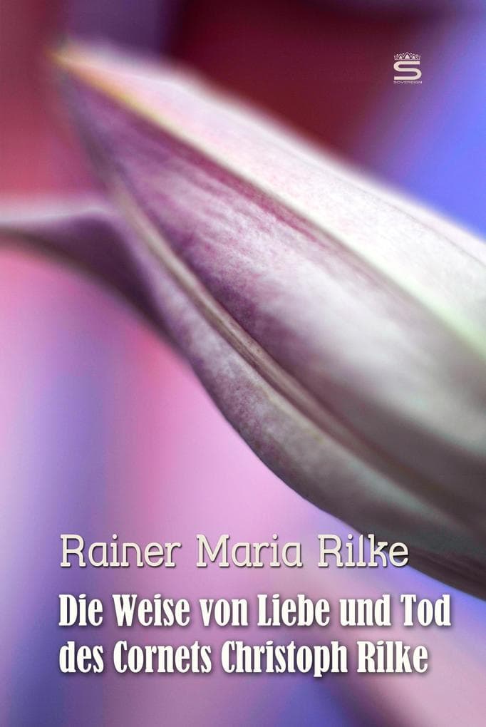 Die Weise von Liebe und Tod des Cornets Christoph Rilke