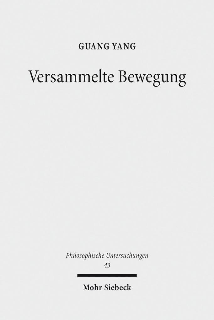 Versammelte Bewegung&#13;