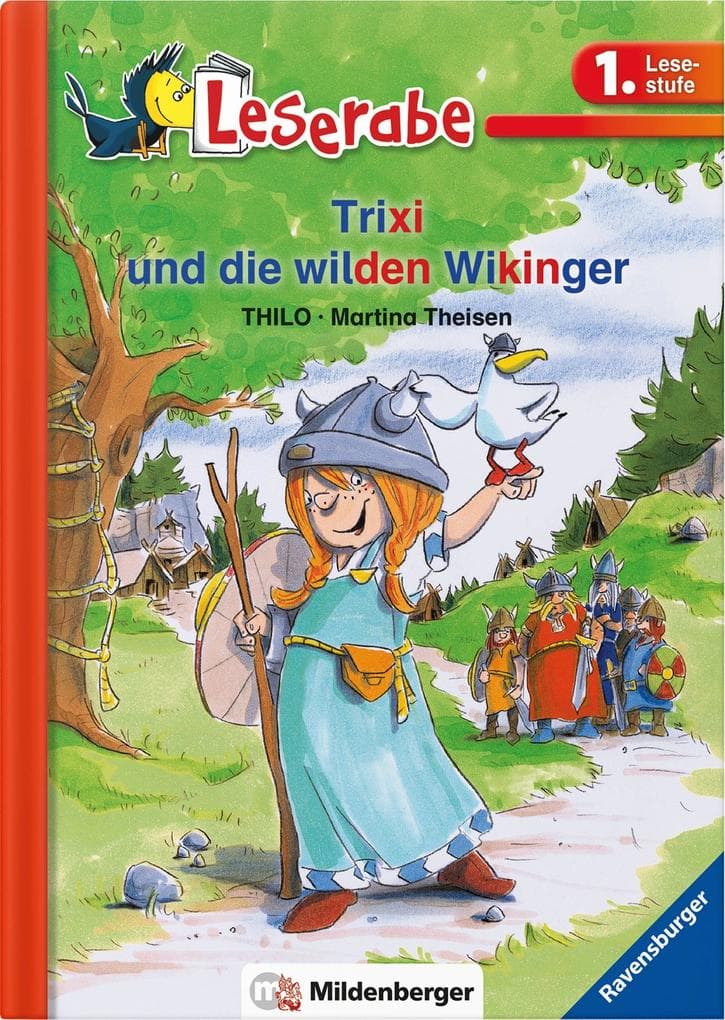 Leserabe 31, Lesestufe 1 - Trixi und die wilden Wikinger