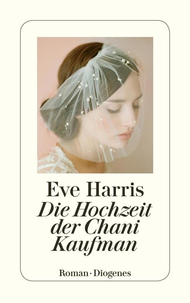 Die Hochzeit der Chani Kaufman: Roman