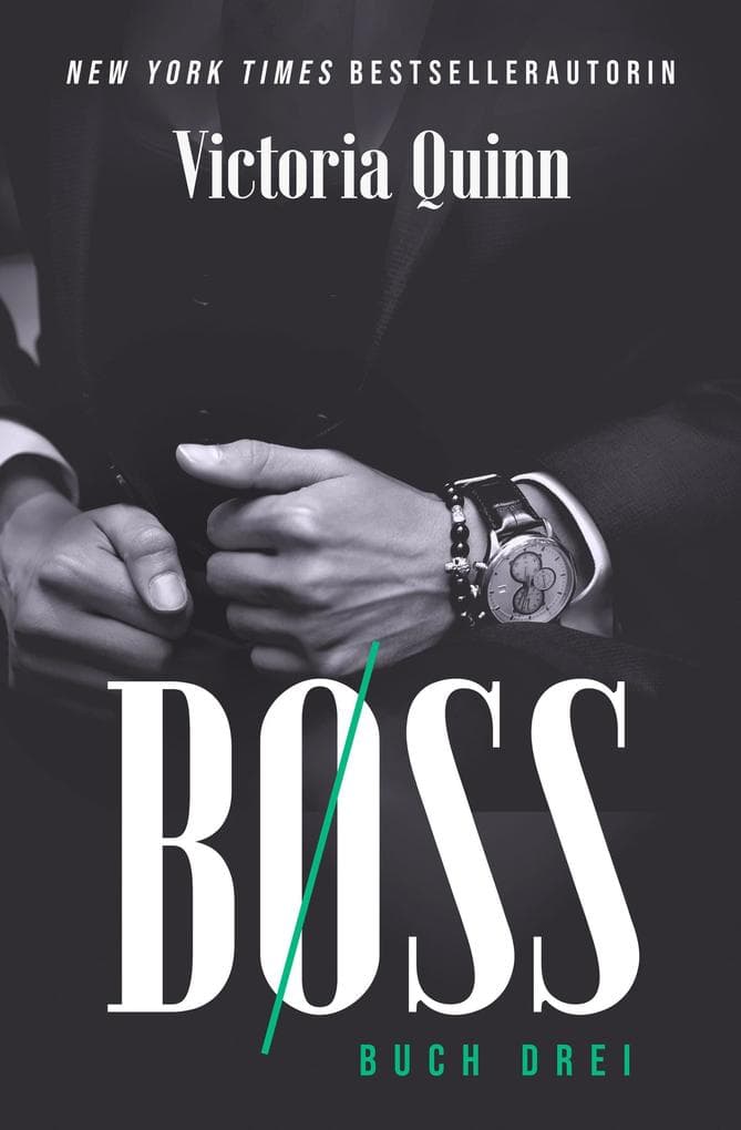 Boss Buch Drei (Boss (German), #3)