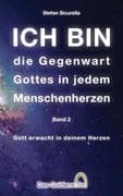 ICH BIN die Gegenwart Gottes in jedem Menschenherzen