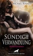 Sündige Verwandlung   Erotischer Roman (BDSM, Fetisch, Kopfkino, Squirting, Swinger)