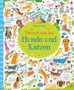 Tierisch was los! Hunde und Katzen