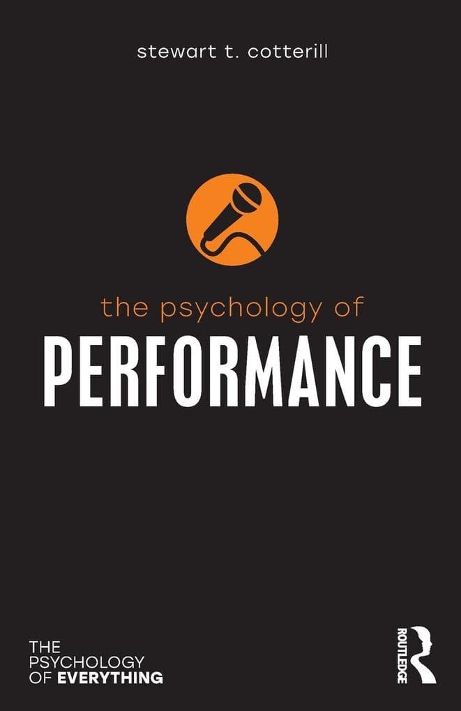 The Psychology of Performance