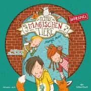 Die Schule der magischen Tiere 01 (Hörspiel)
