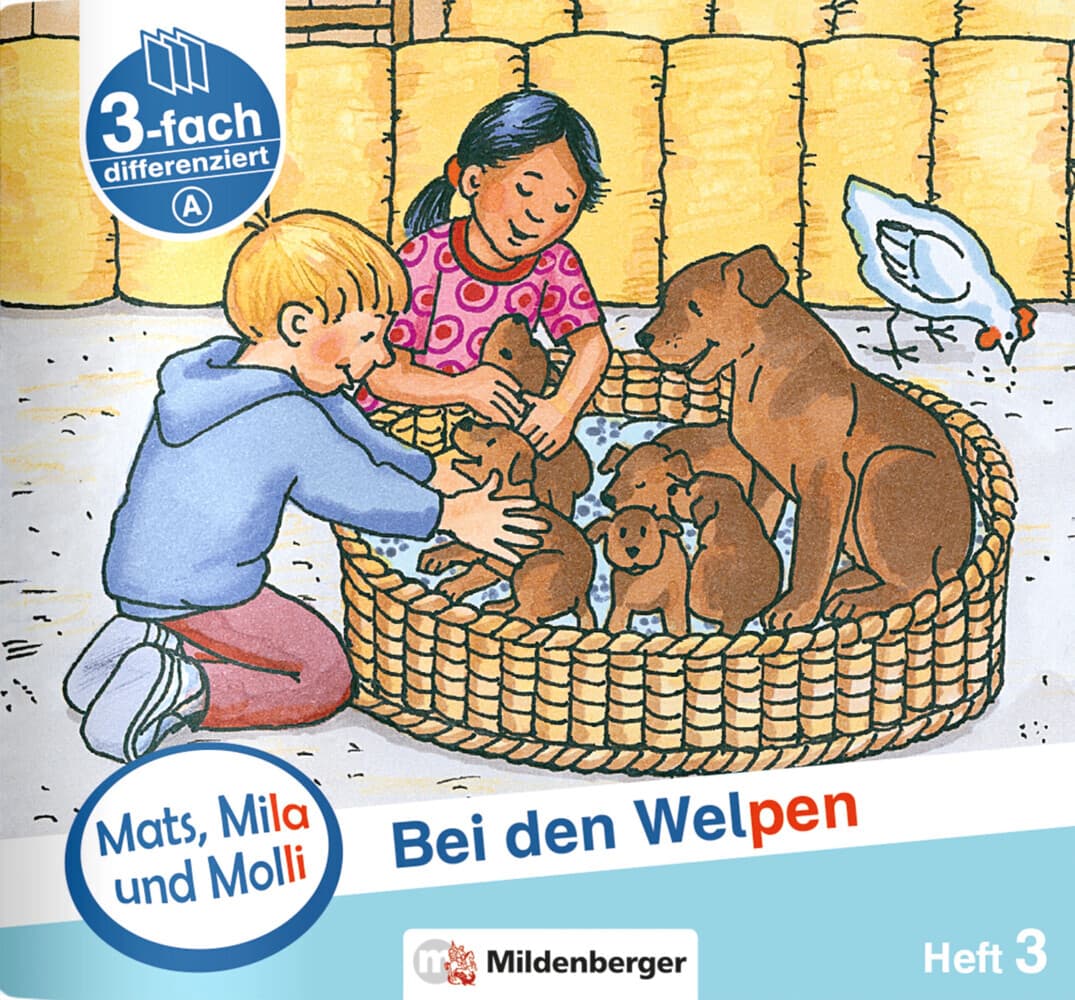 Mats, Mila und Molly - Bei den Welpen - Schwierigkeitsstufe A. H.3
