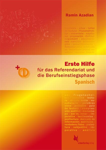 Erste Hilfe für das Referendariat und den Berufseinstiegsphase Spanisch