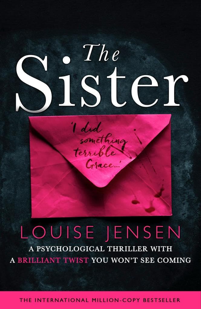 The Sister: A psychological thriller with a brilliant twist you won't see coming