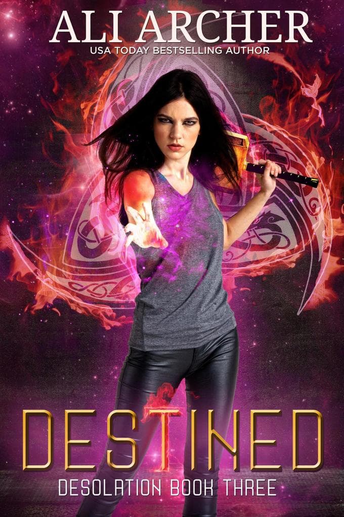 Destined (Desolation, #3)