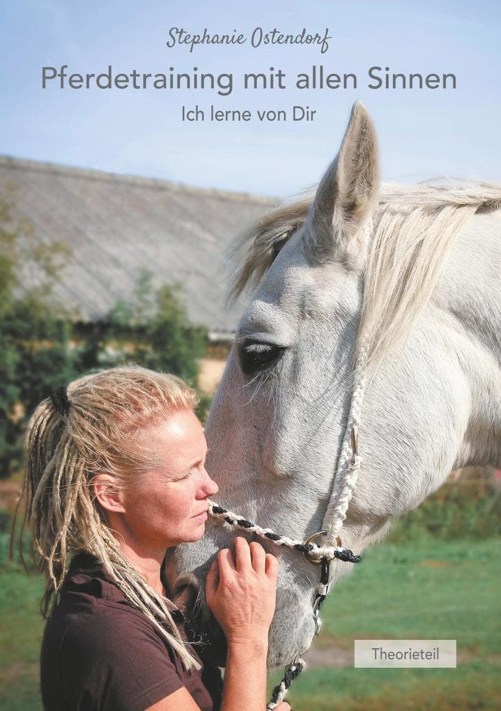Pferdetraining mit allen Sinnen