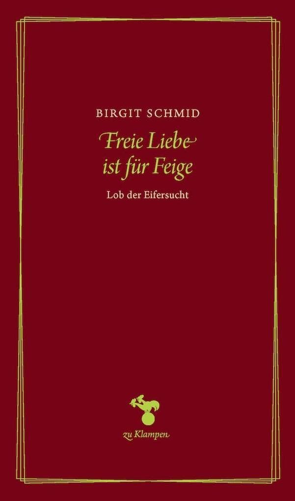 Freie Liebe ist für Feige