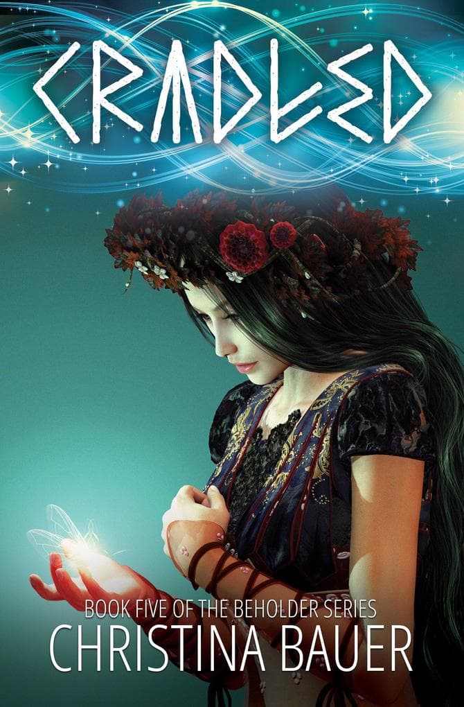 Cradled (Beholder, #5)