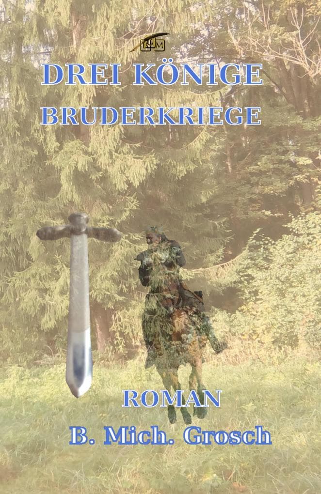 Drei Könige: Bruderkriege