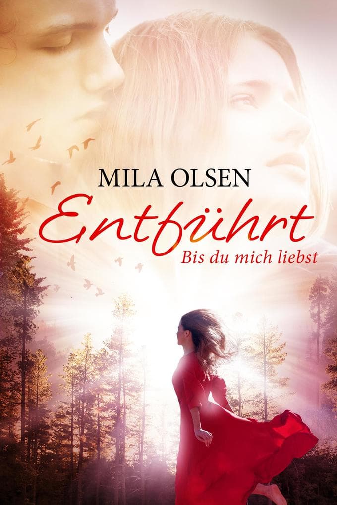 Entführt - Bis du mich liebst