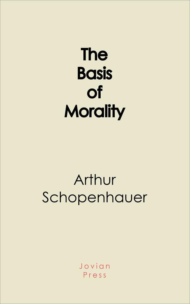 The Basis of Morality