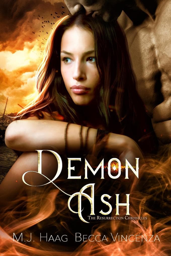 Demon Ash (Resurrection Chronicles, #3)