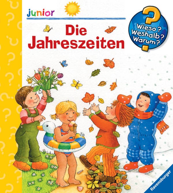 Wieso? Weshalb? Warum? junior, Band 10: Die Jahreszeiten