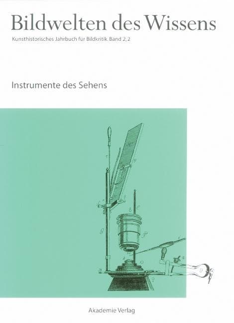 Instrumente des Sehens.Bd.2/2