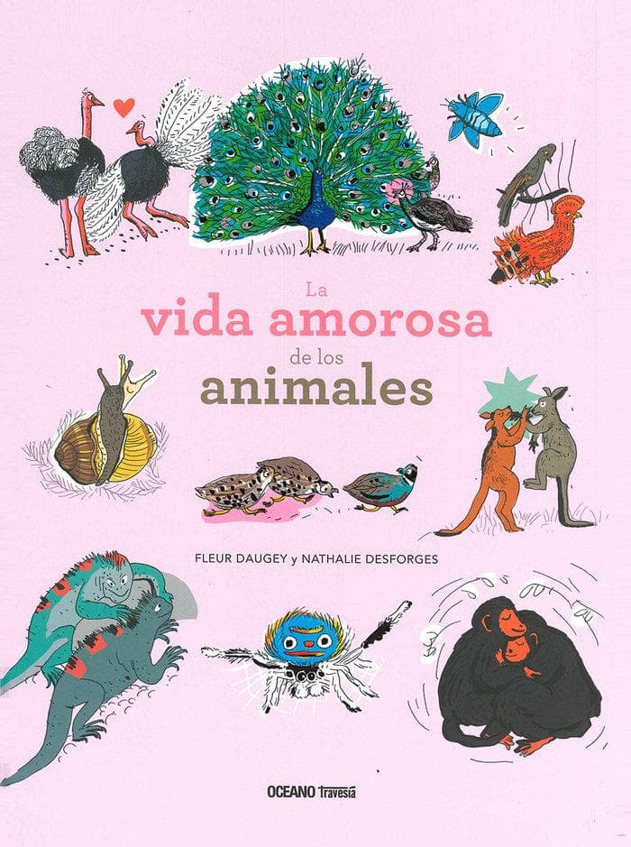 La Vida Amorosa de Los Animales