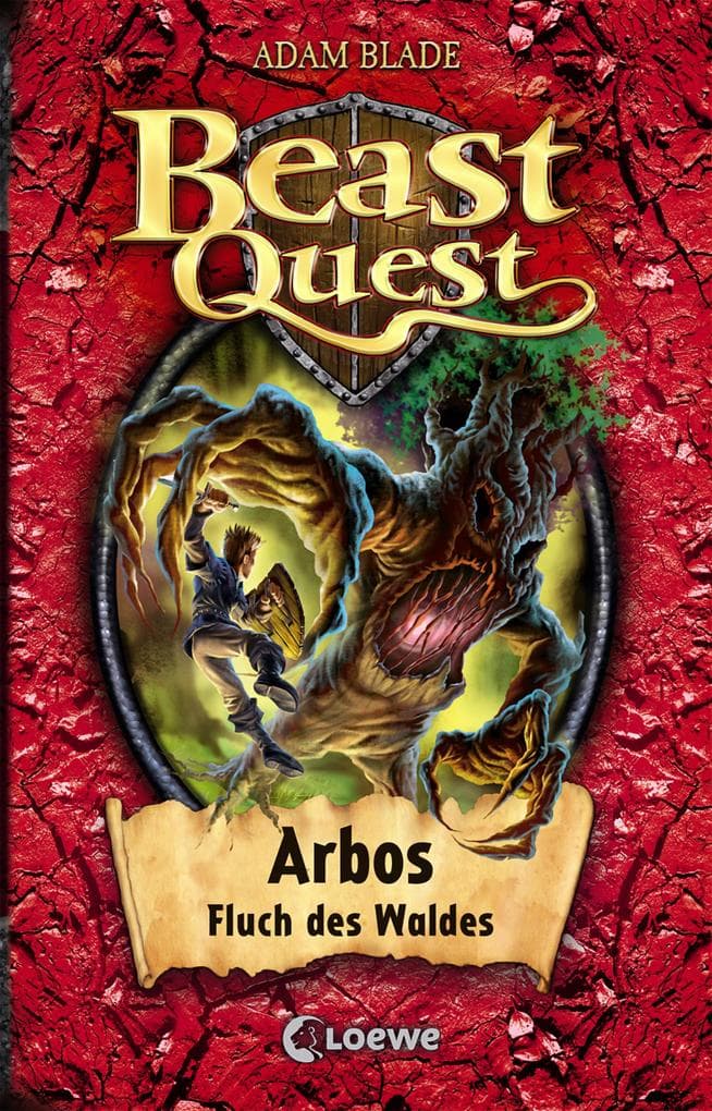 Beast Quest (Band 35) - Arbos, Fluch des Waldes: Mitreißendes Abenteuerbuch ab 8 Jahre