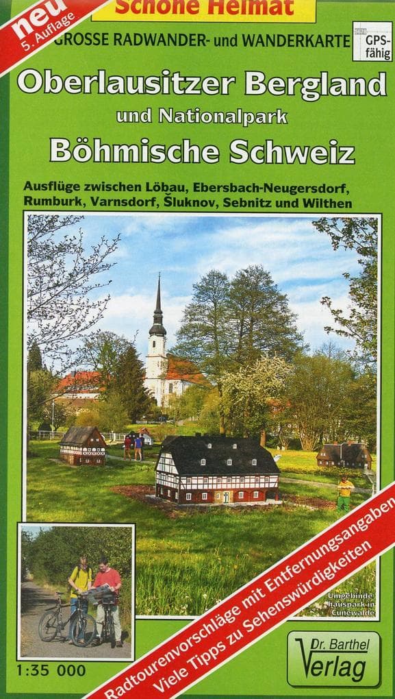 Oberlausitzer Bergland und Nationalpark Böhmische Schweiz 1 : 35 000. Radwander-und Wanderkarte