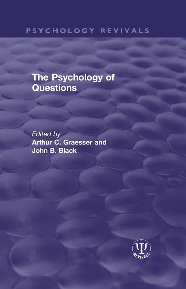The Psychology of Questions