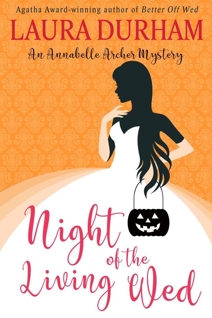 Night of the Living Wed (Annabelle Archer Wedding Planner Mystery, #6)