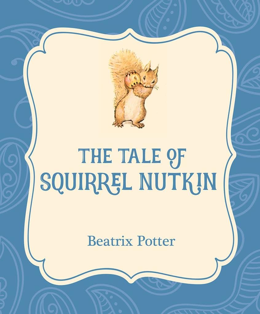 The Tale of Squirrel Nutkin