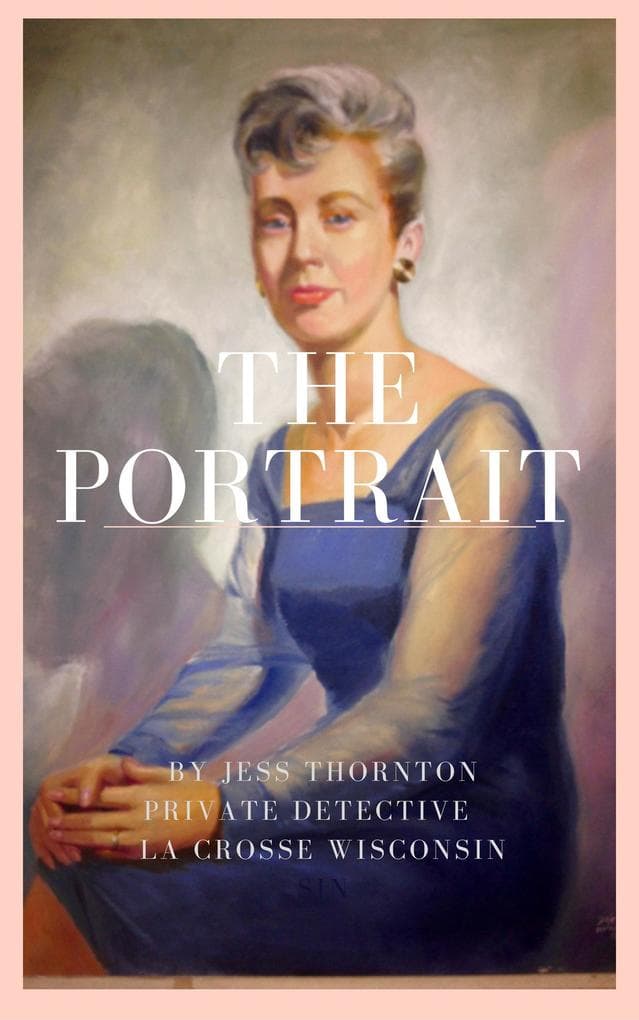 The Portrait (Jess Thornton Detective, #3)