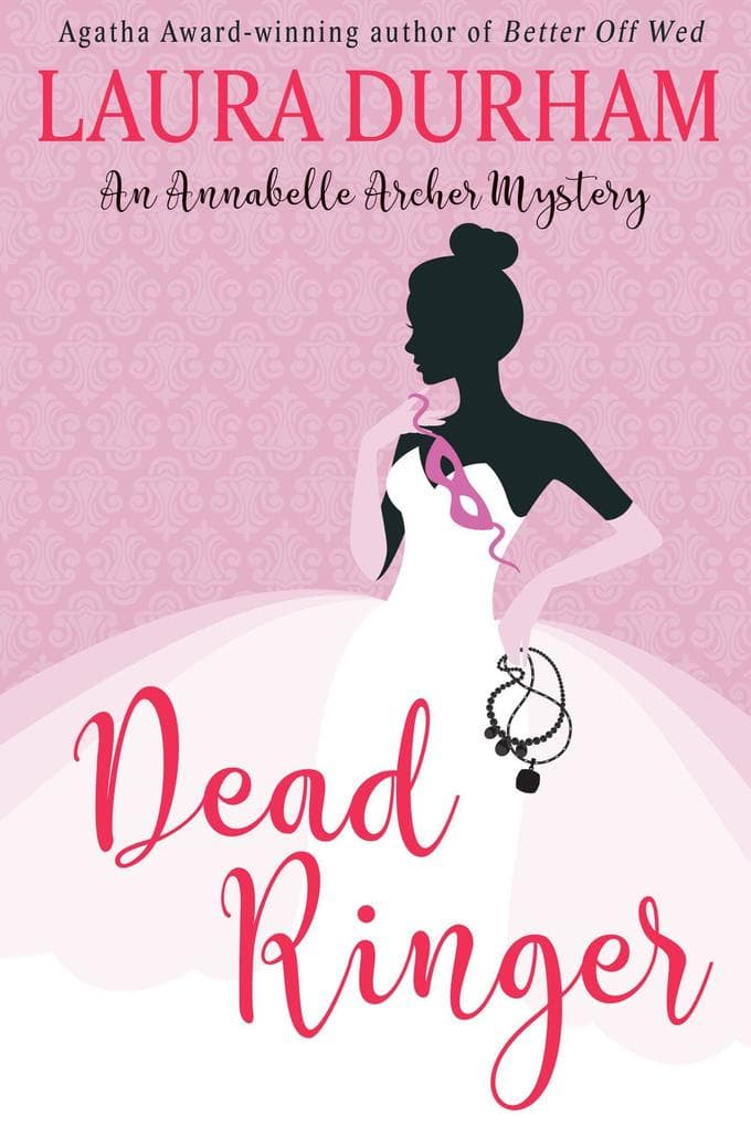 Dead Ringer (Annabelle Archer Wedding Planner Mystery)