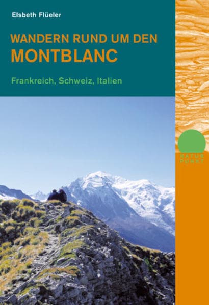 Wandern rund um den Montblanc