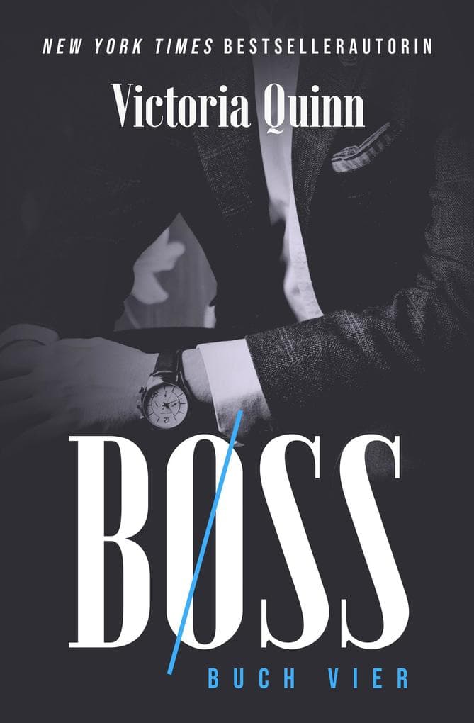 Boss Buch Vier (Boss (German), #4)