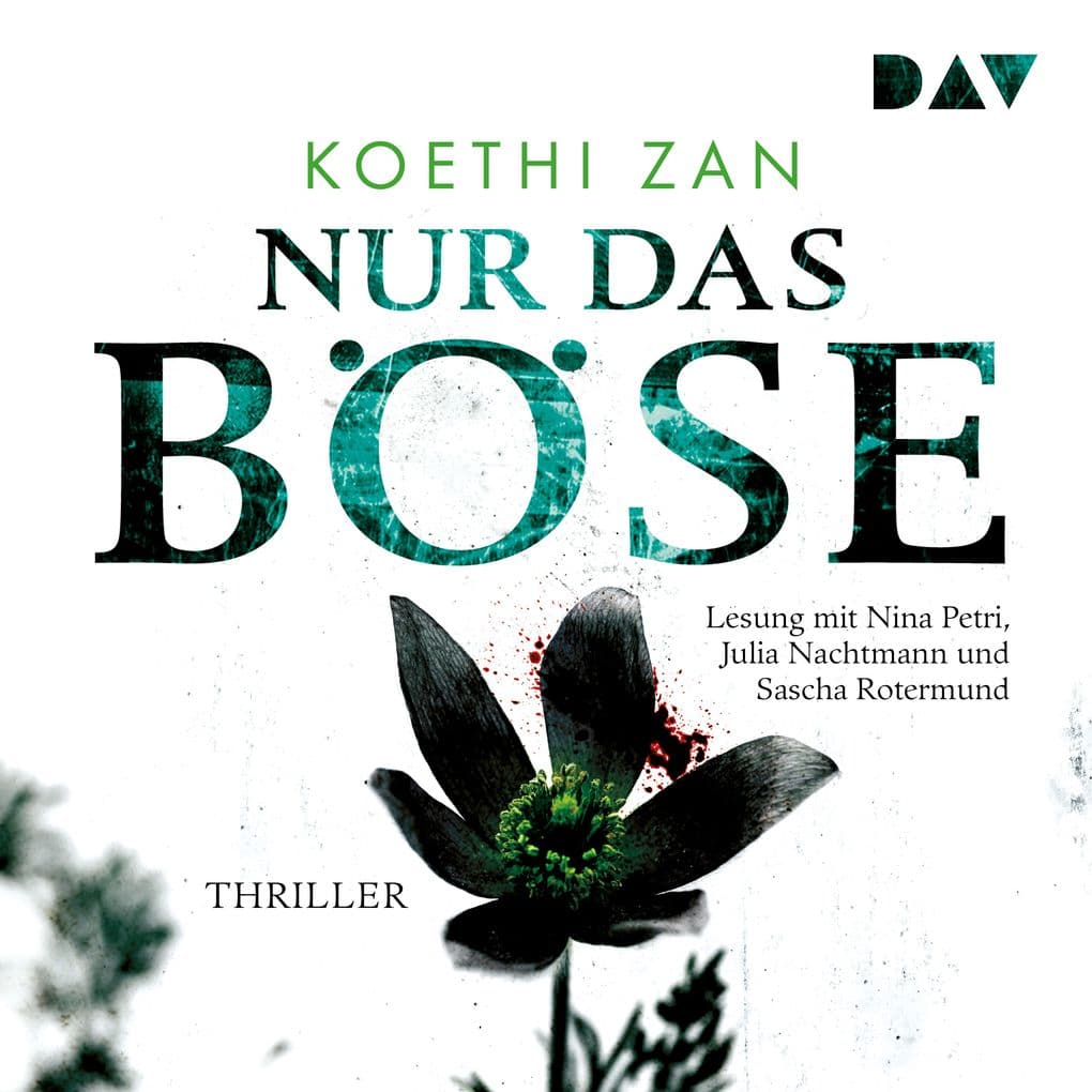 Nur das Böse