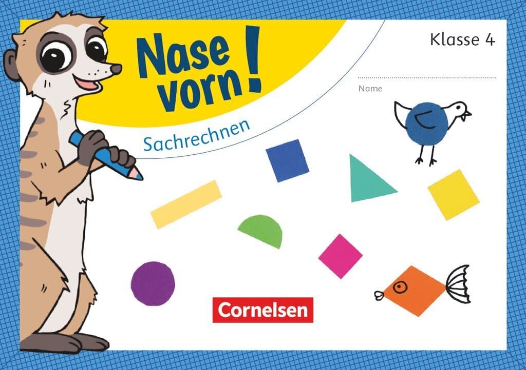 Nase vorn! - Mathematik 4. Schuljahr - Sachrechnen
