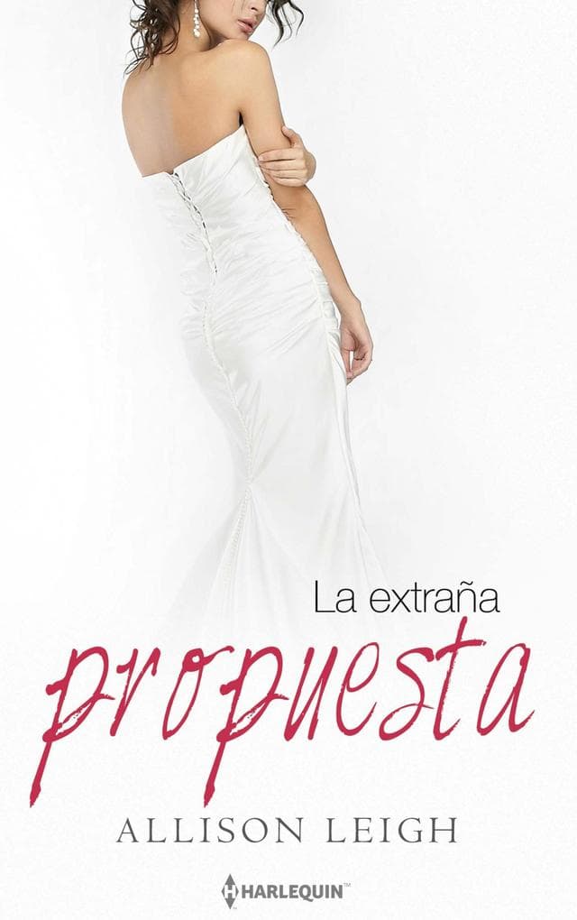 La extraña propuesta