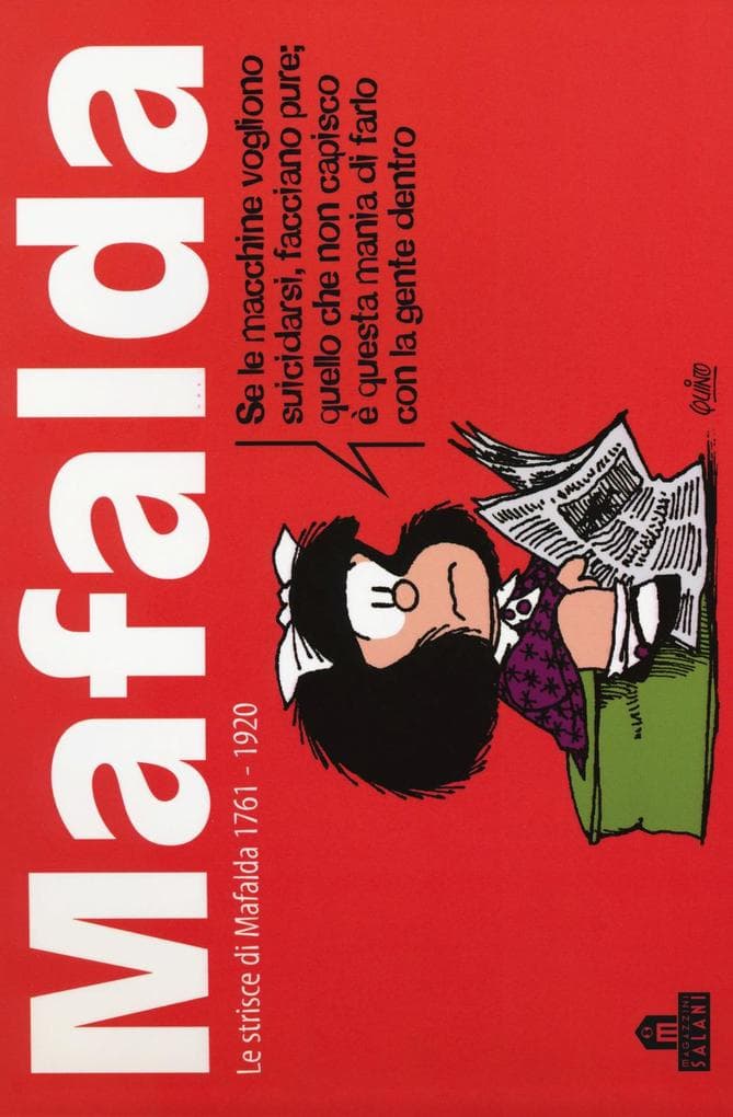 Quino: Mafalda. Le strisce dalla 1761 alla 1920