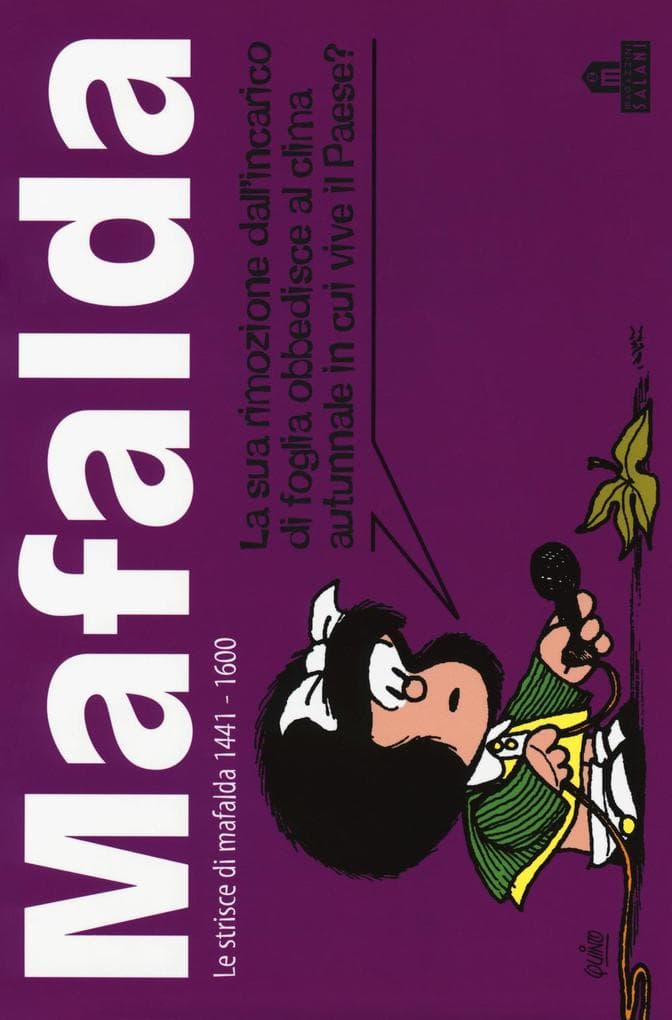 Quino: Mafalda. Le strisce dalla 1441 alla 1600