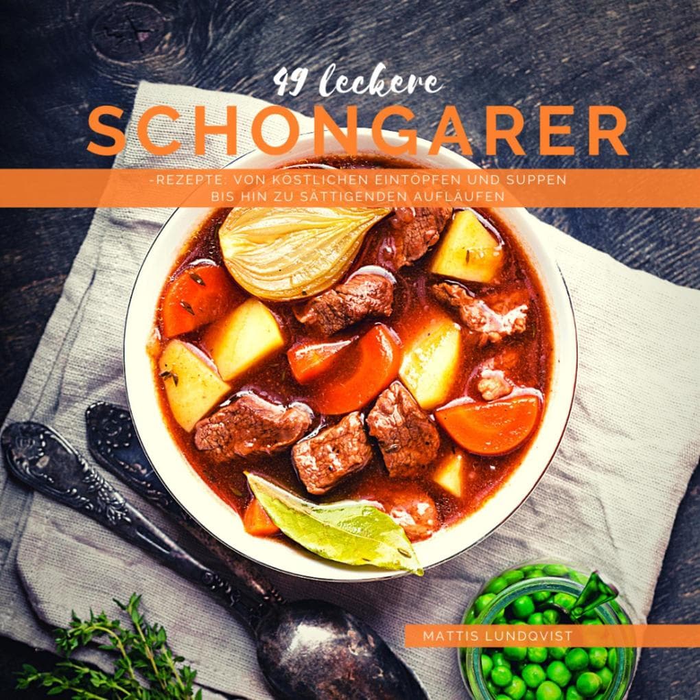49 Leckere Schongarer-Rezepte