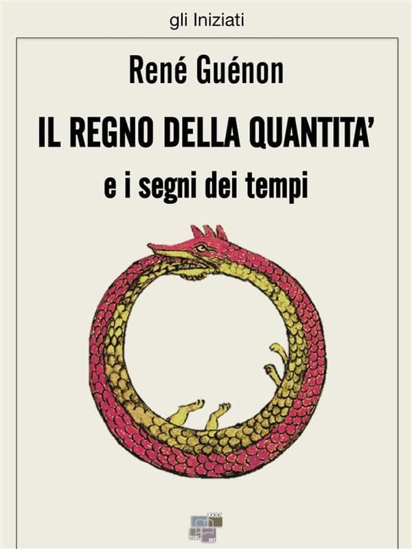 Il regno della quantità e i segni dei tempi